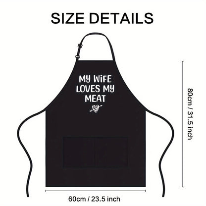 "My Wife Loves My Meat" BBQ Apron