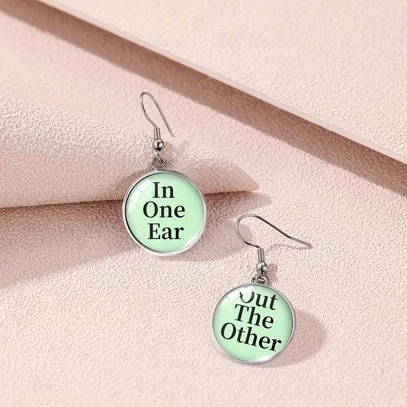 "In-One-Ear, Out-The-Other" Earrings