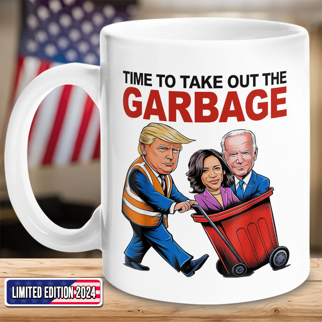 Trump "Time to Take Out the Garbage" Mug