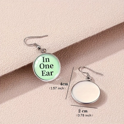 "In-One-Ear, Out-The-Other" Earrings