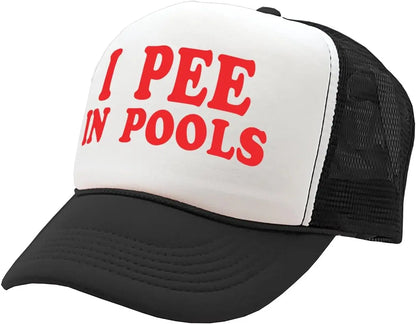 "I Pee in Pools" Cap