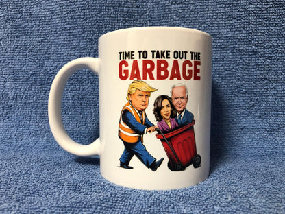 Trump "Time to Take Out the Garbage" Mug